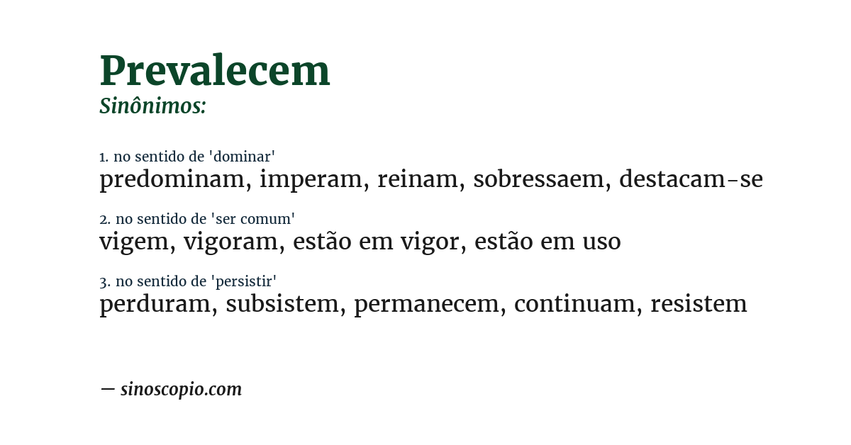 Sinônimo de prevalecem