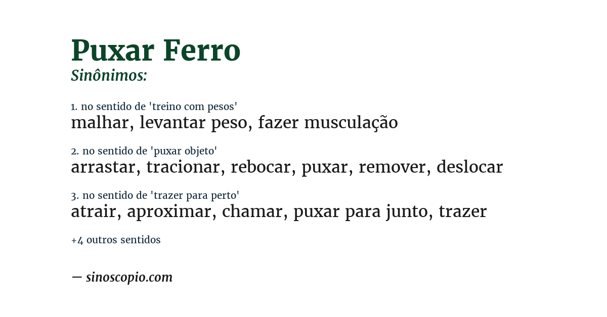 Sinônimo de puxar ferro