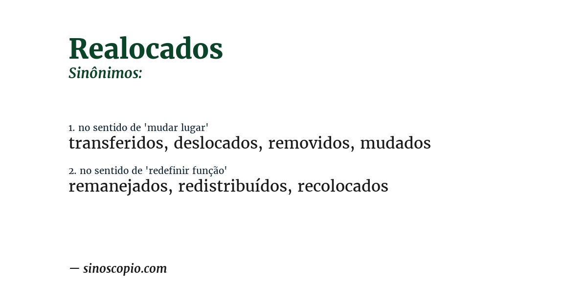 Sinônimo de realocados