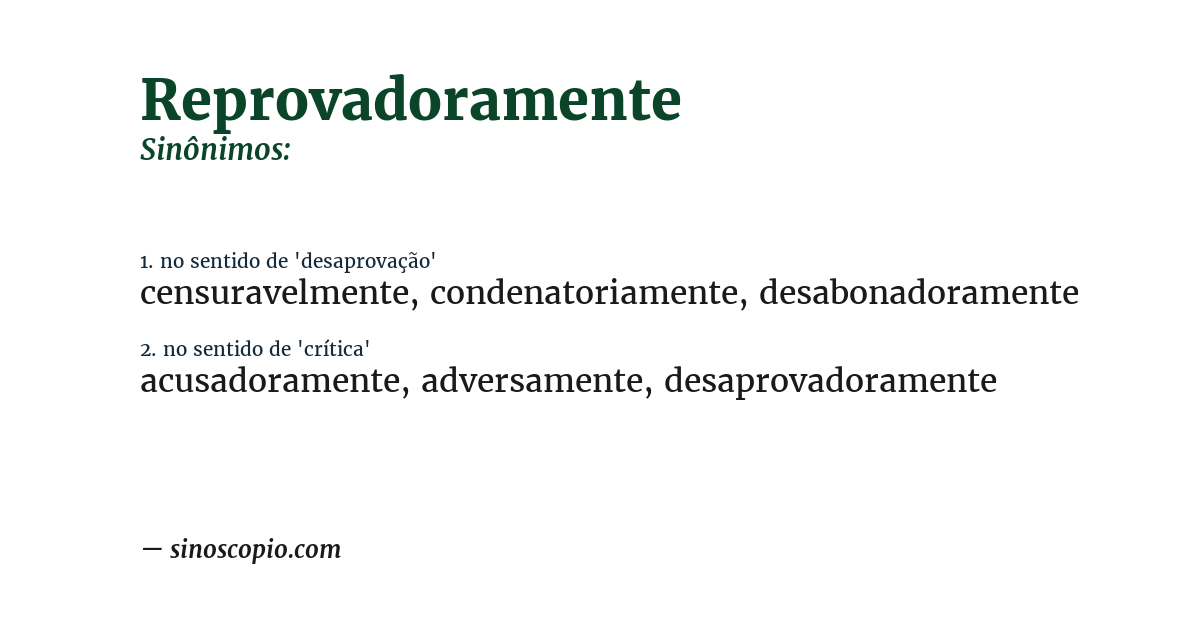 Sinônimo de reprovadoramente