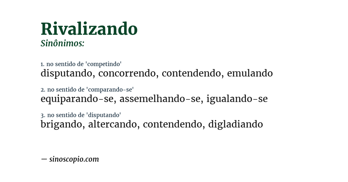 Sinônimo de rivalizando