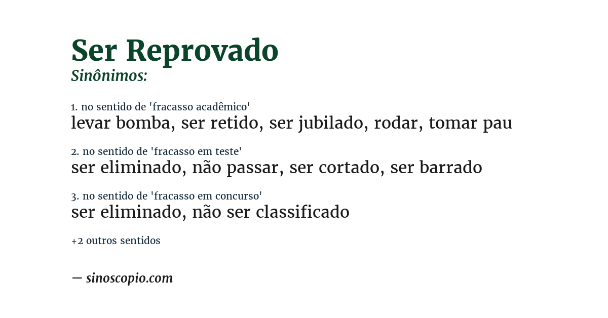 Sinônimo de ser reprovado