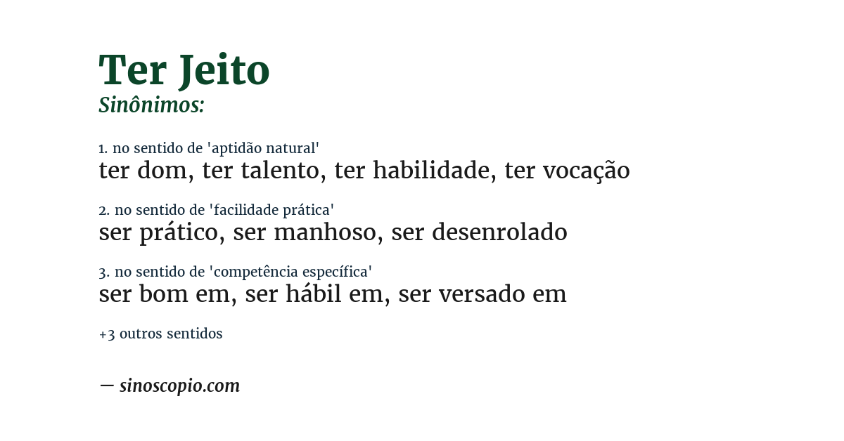 Sinônimo de ter jeito