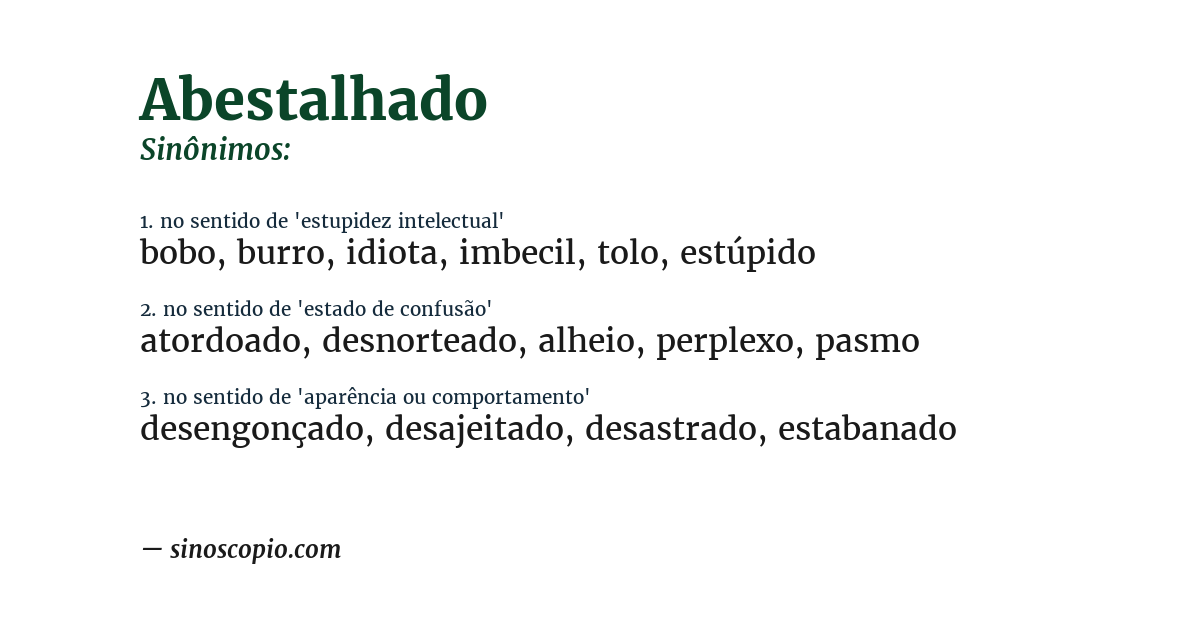 Sinônimo de abestalhado