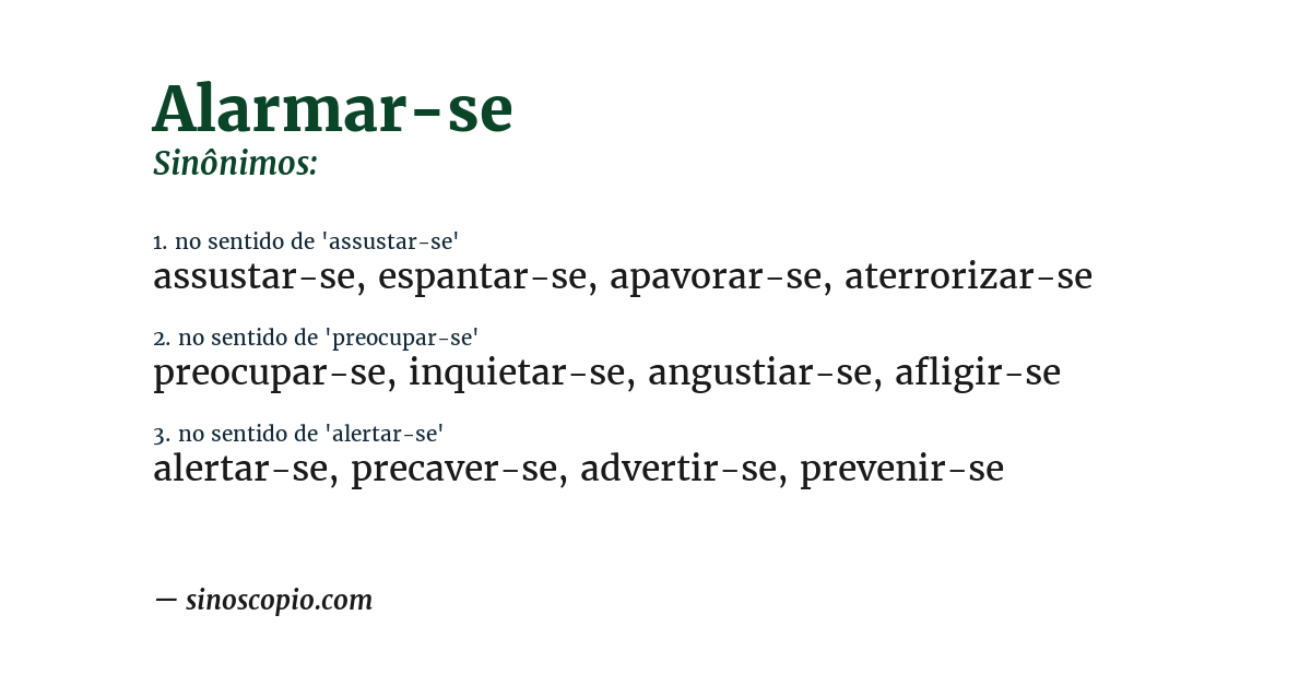 Sinônimo de alarmar-se