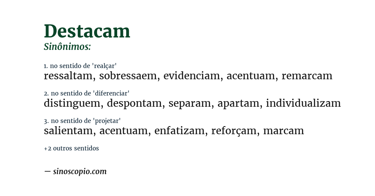 Sinônimo de destacam
