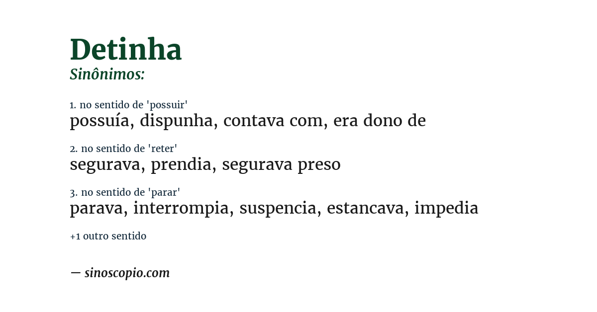 Sinônimo de detinha
