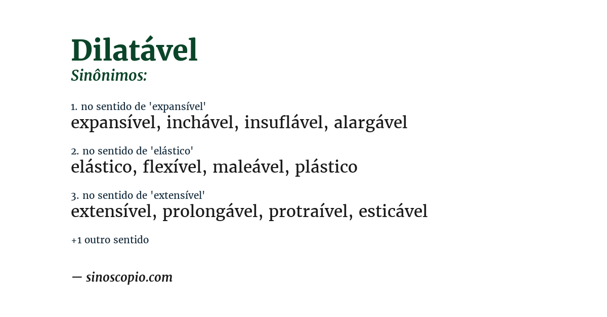 Sinônimo de dilatável