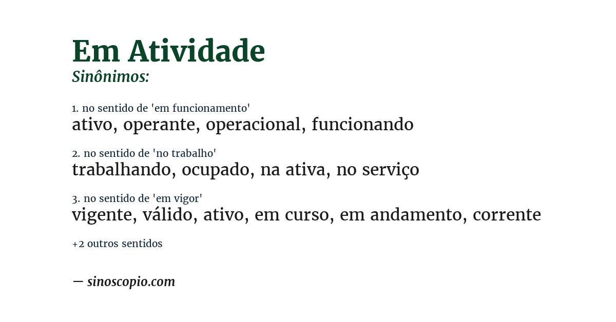 Sinônimo de em atividade