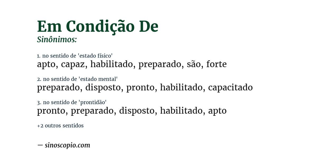 Sinônimo de em condição de