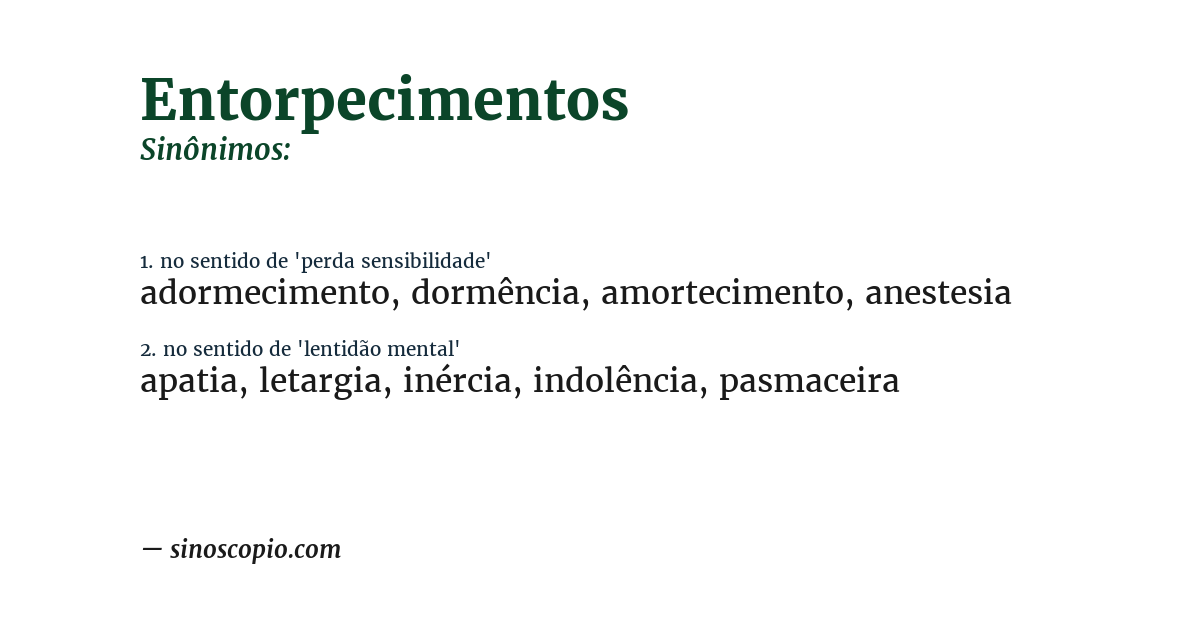 Sinônimo de entorpecimentos