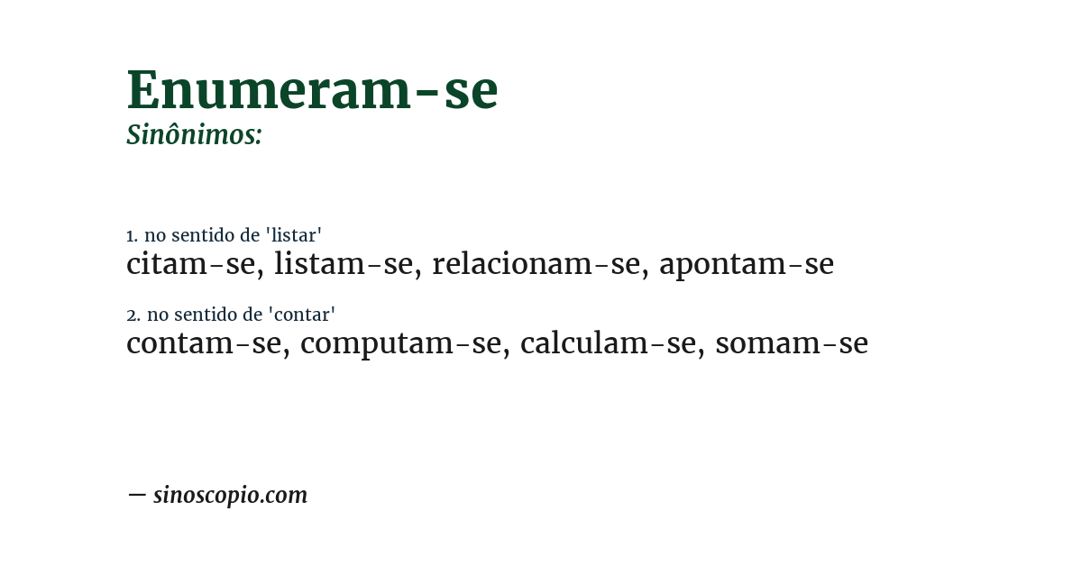 Sinônimo de enumeram-se