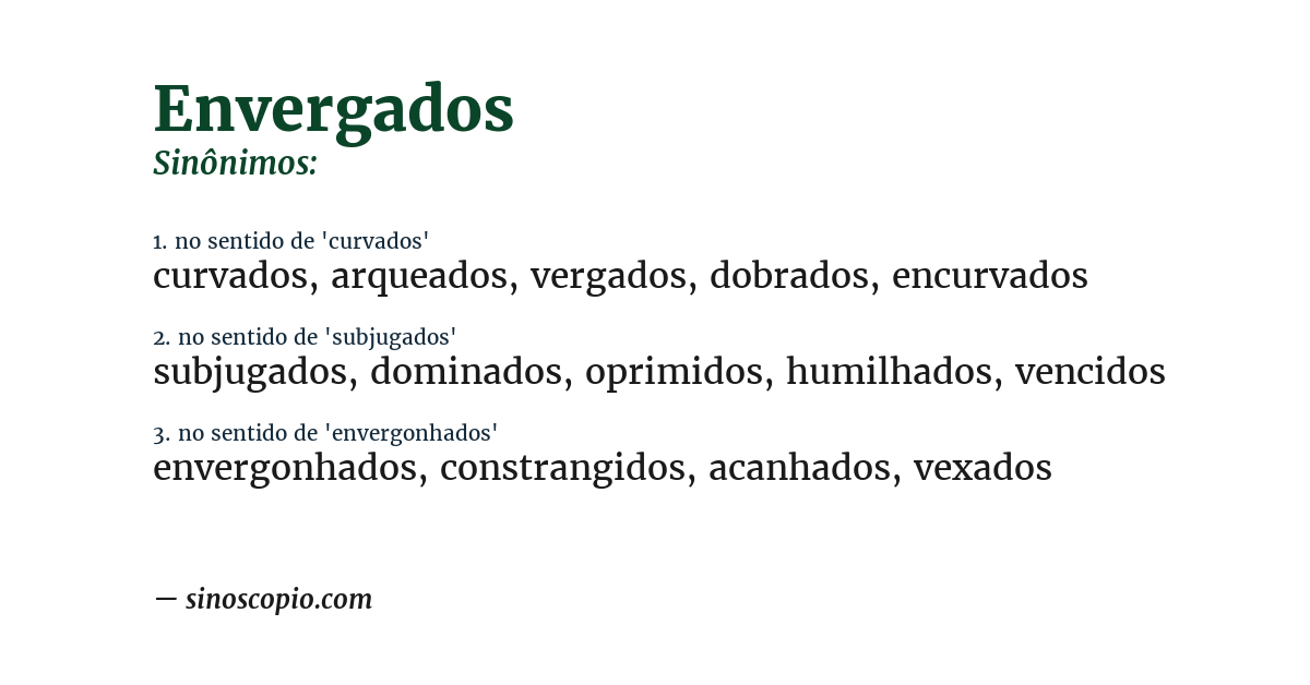Sinônimo de envergados