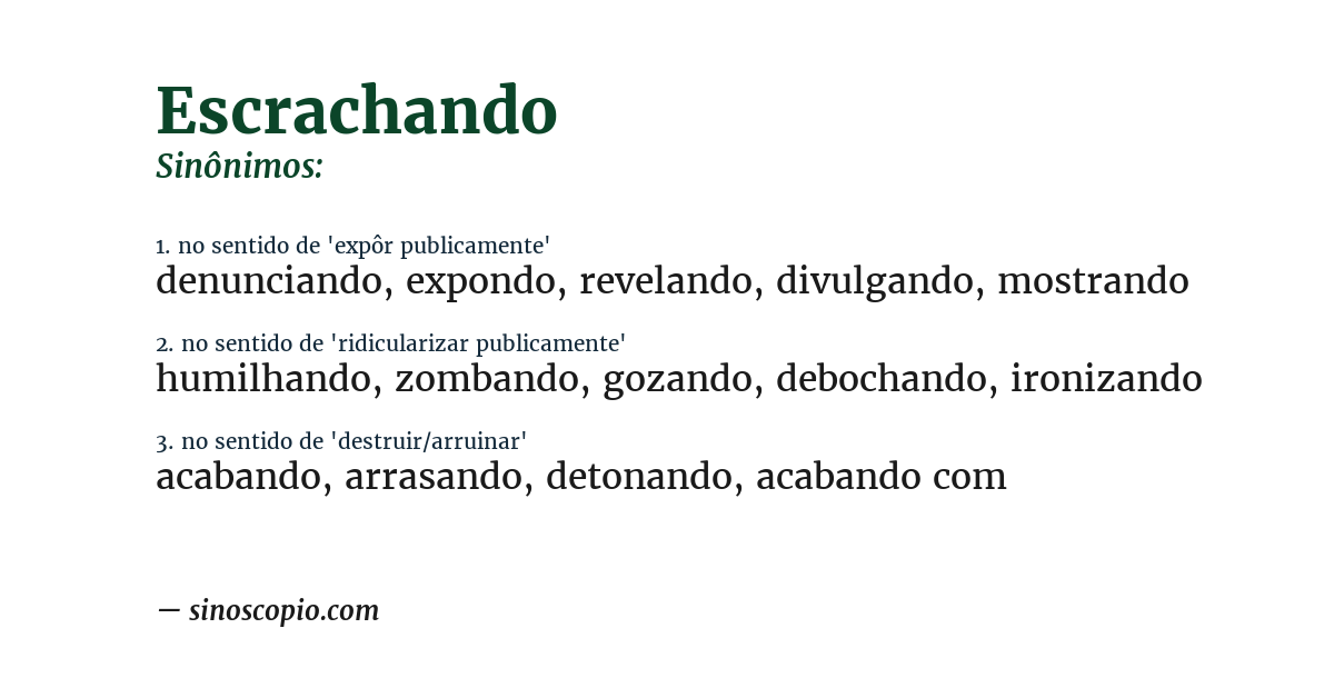 Sinônimo de escrachando