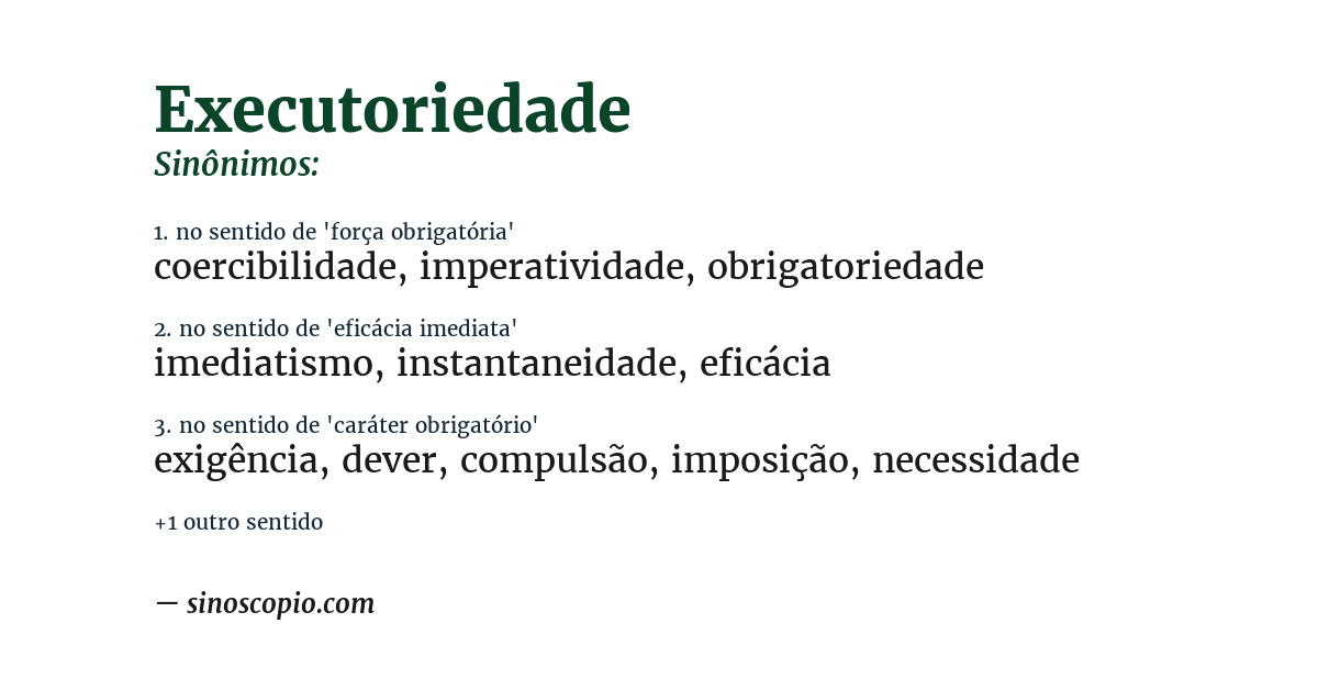Sinônimo de executoriedade
