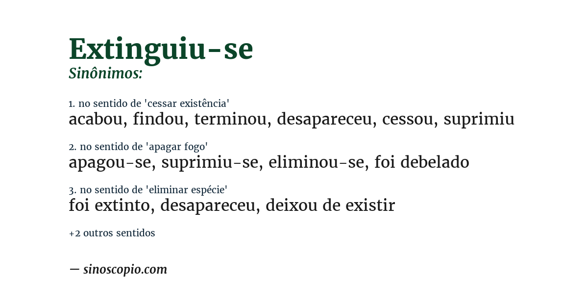 Sinônimo de extinguiu-se