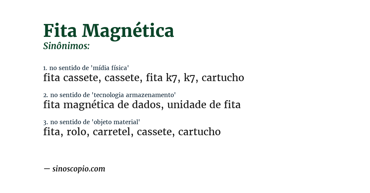 Sinônimo de fita magnética