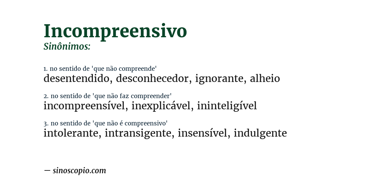 Sinônimo de incompreensivo