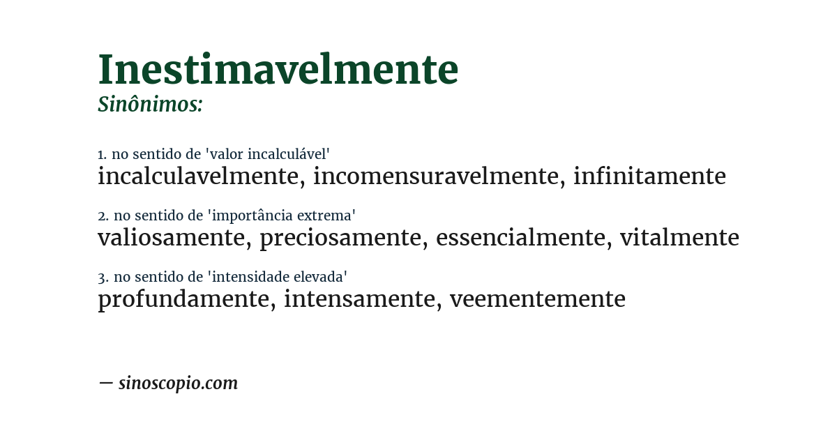 Sinônimo de inestimavelmente