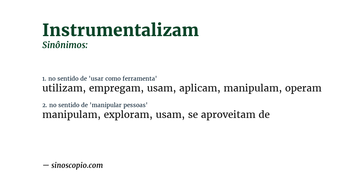 Sinônimo de instrumentalizam