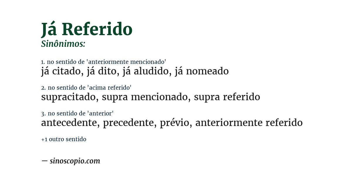 Sinônimo de já referido