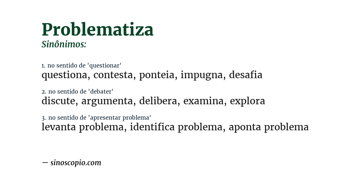 Sinônimo de problematiza