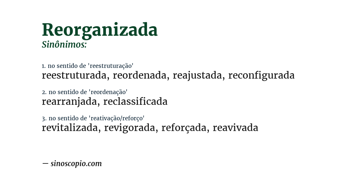 Sinônimo de reorganizada