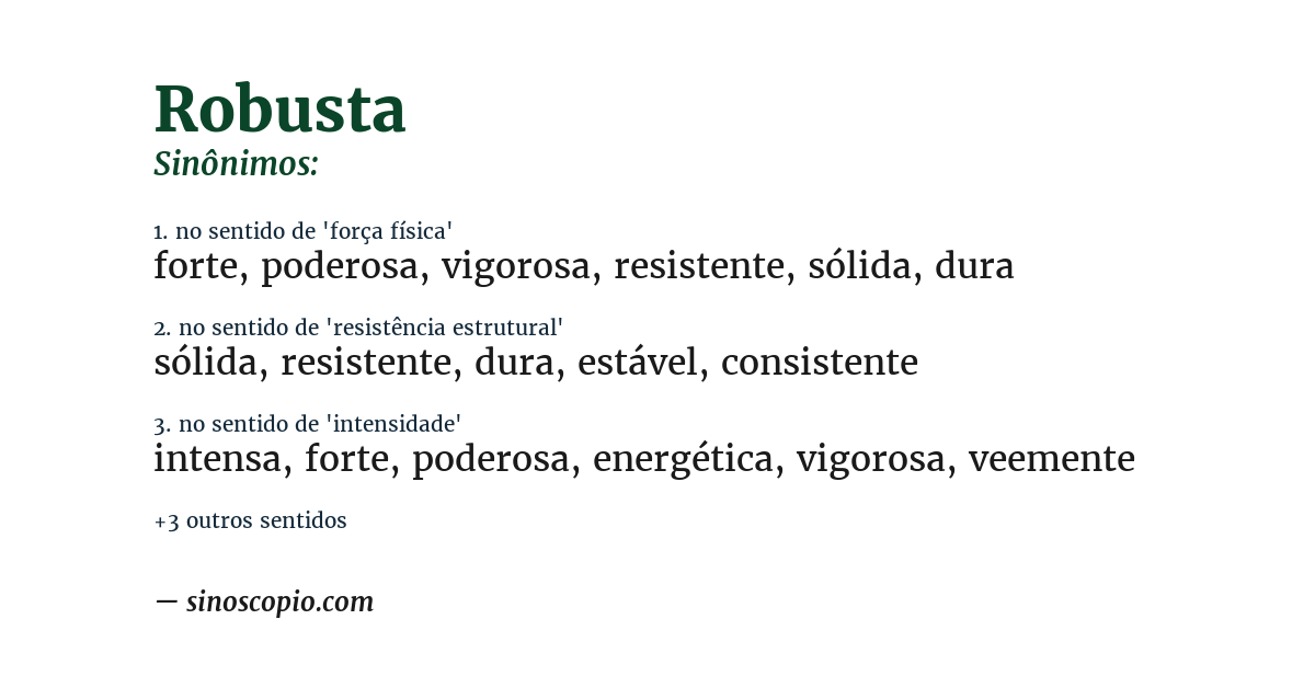 Sinônimo de robusta