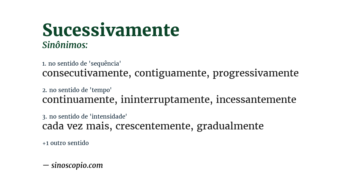 Sinônimo de sucessivamente