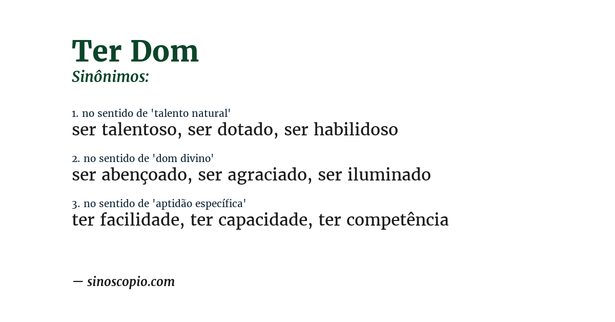 Sinônimo de ter dom
