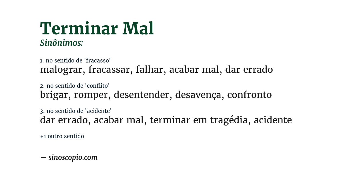 Sinônimo de terminar mal