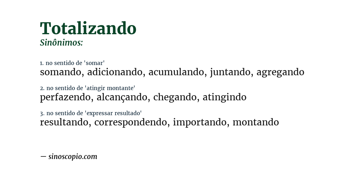 Sinônimo de totalizando