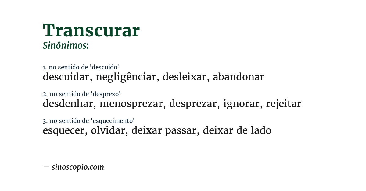 Sinônimo de transcurar