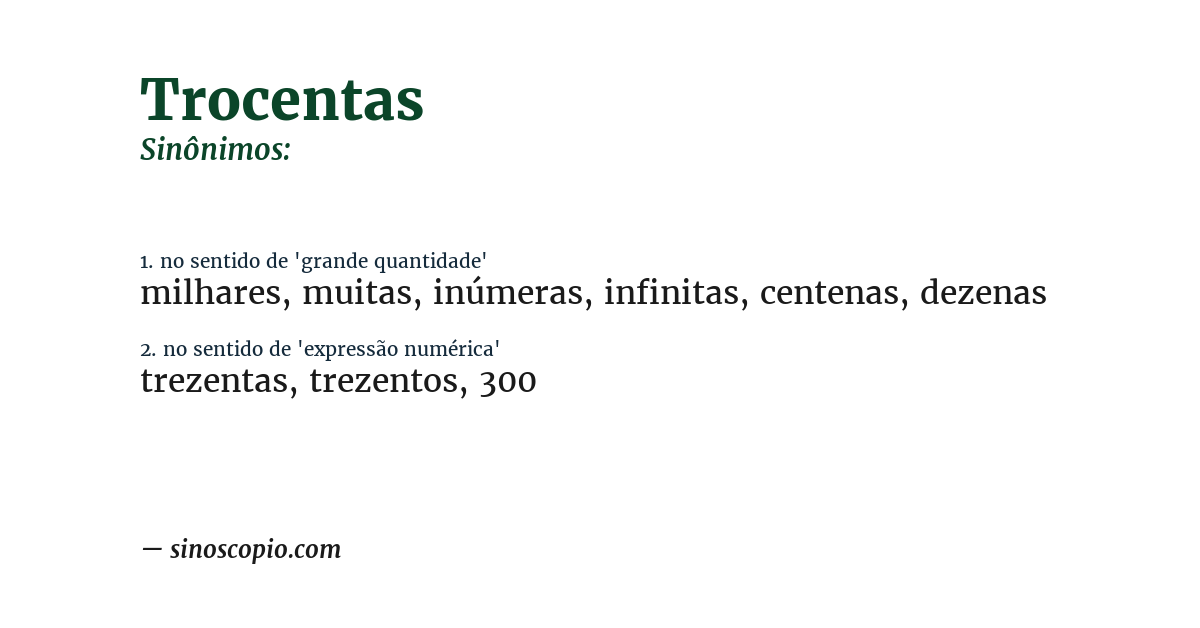 Sinônimo de trocentas
