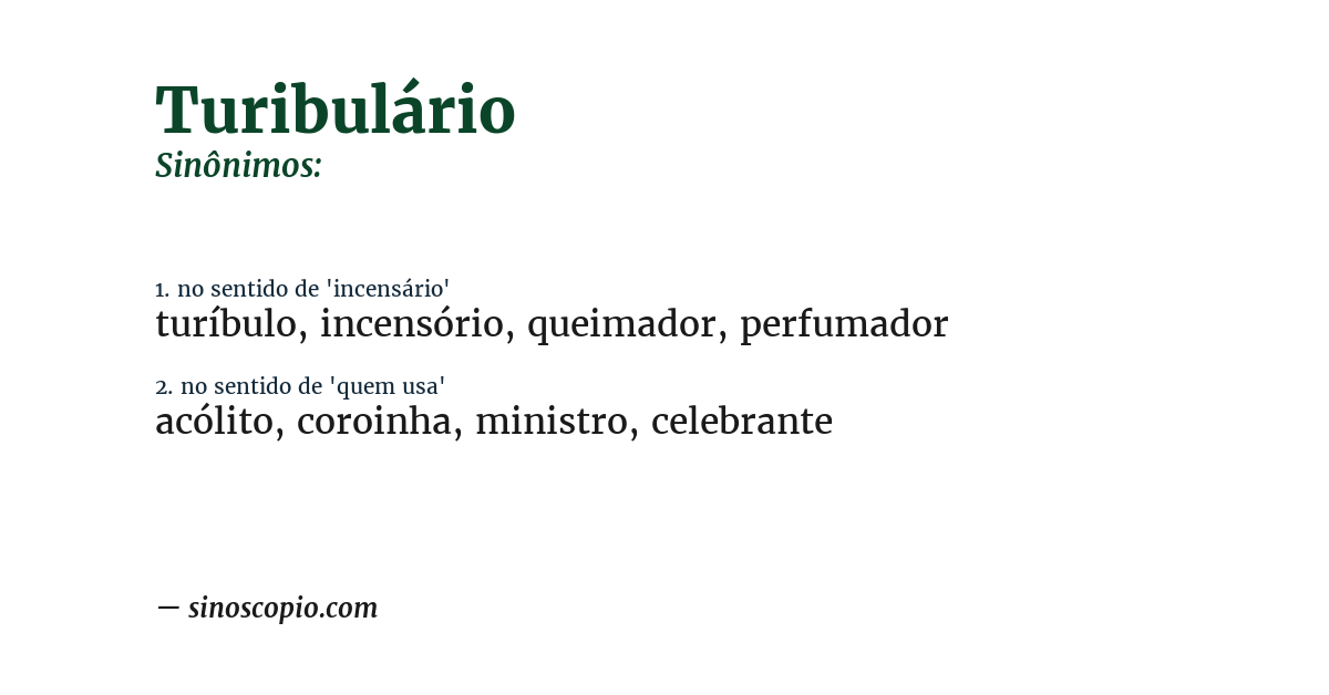 Sinônimo de turibulário