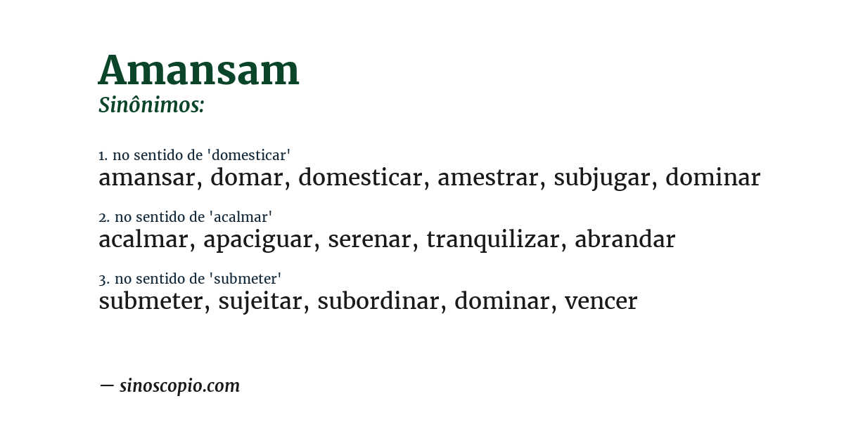 Sinônimo de amansam