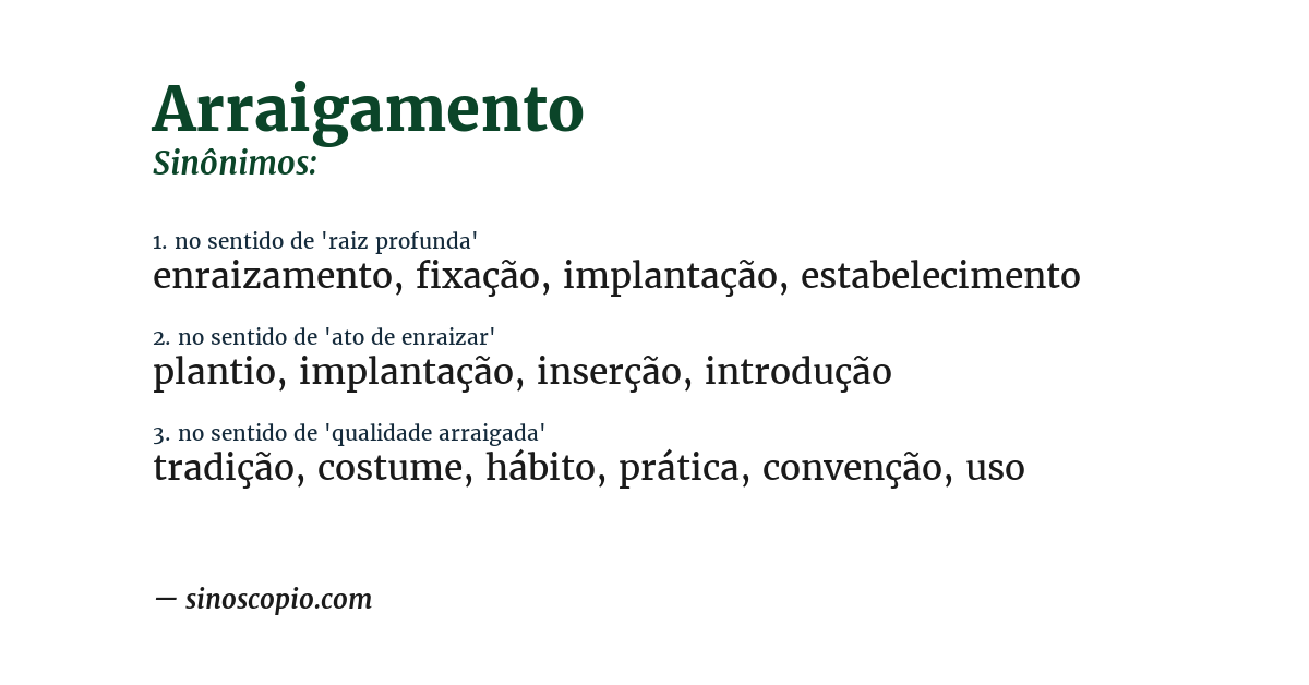 Sinônimo de arraigamento