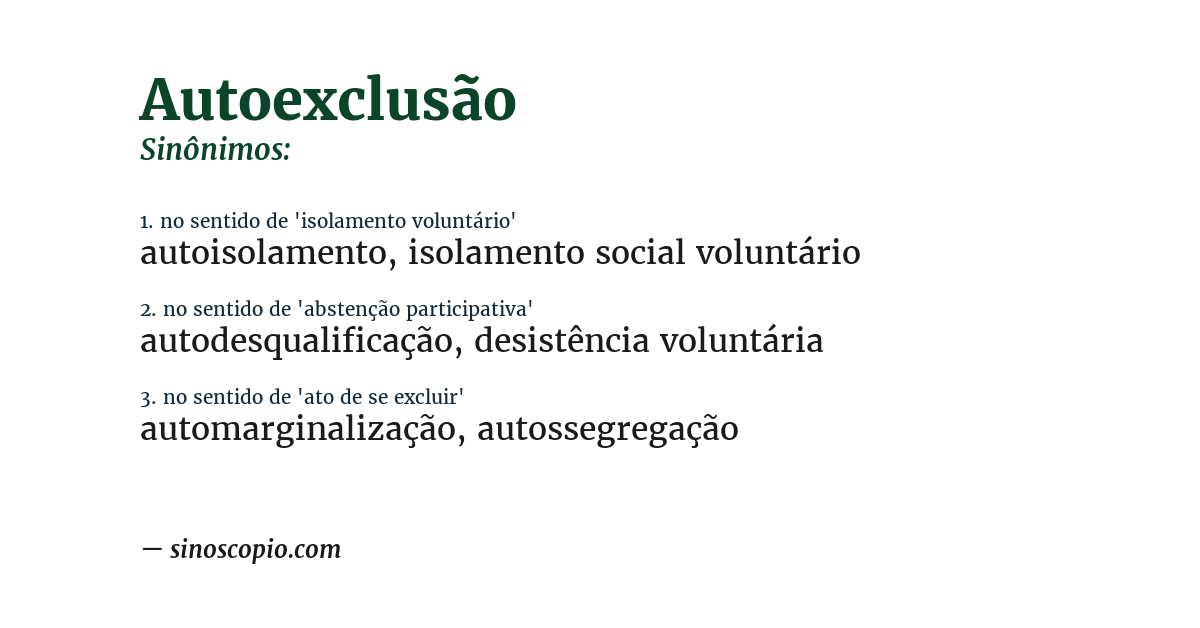 Sinônimo de autoexclusão