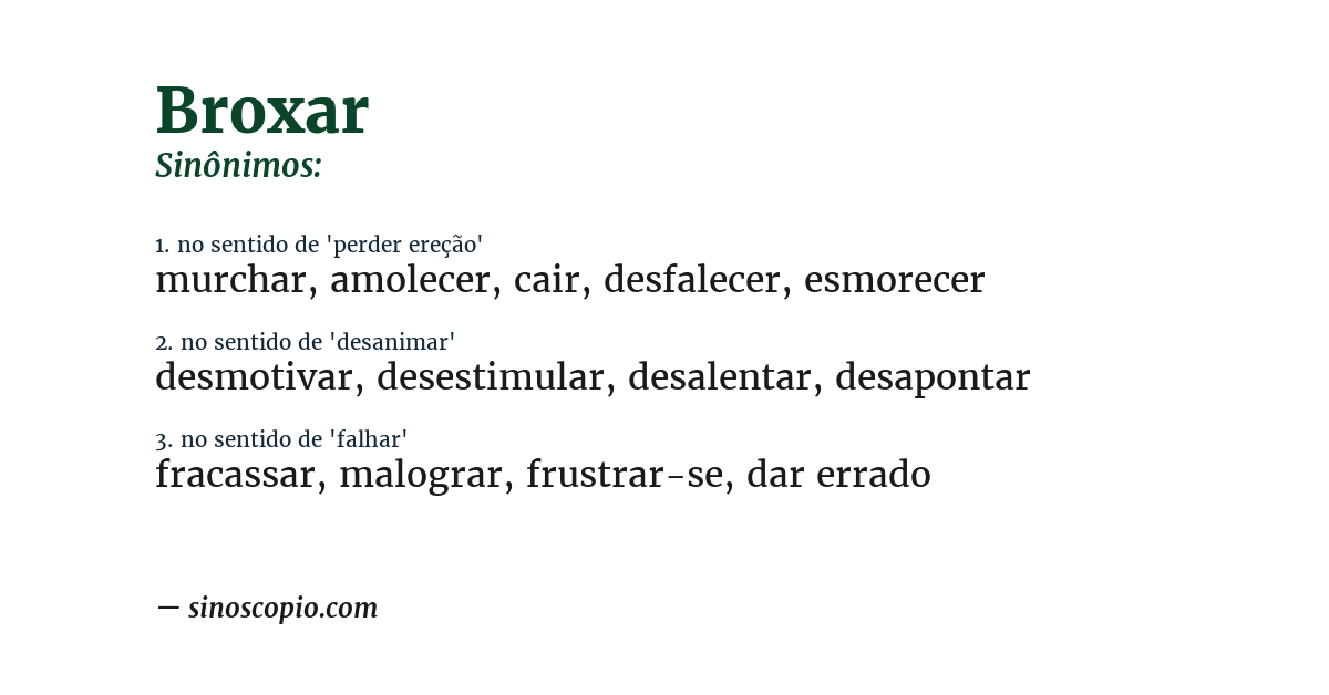 Sinônimo de broxar