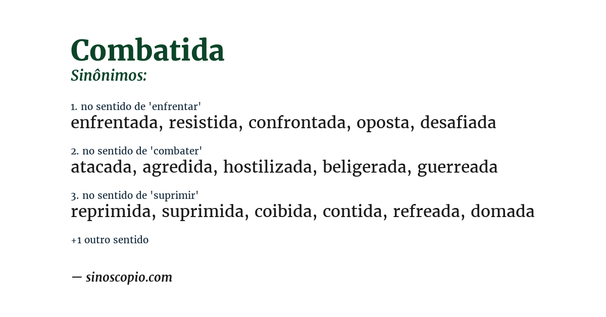 Sinônimo de combatida