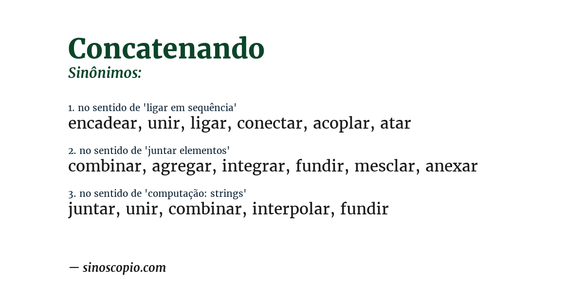Sinônimo de concatenando