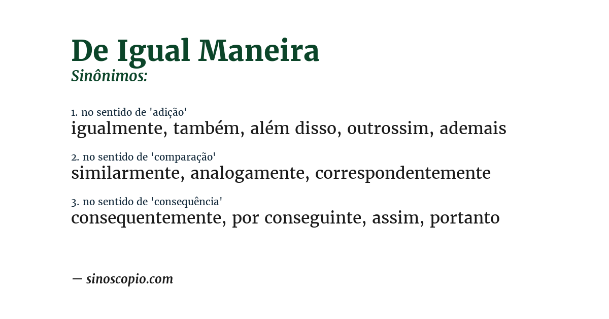 Sinônimo de de igual maneira