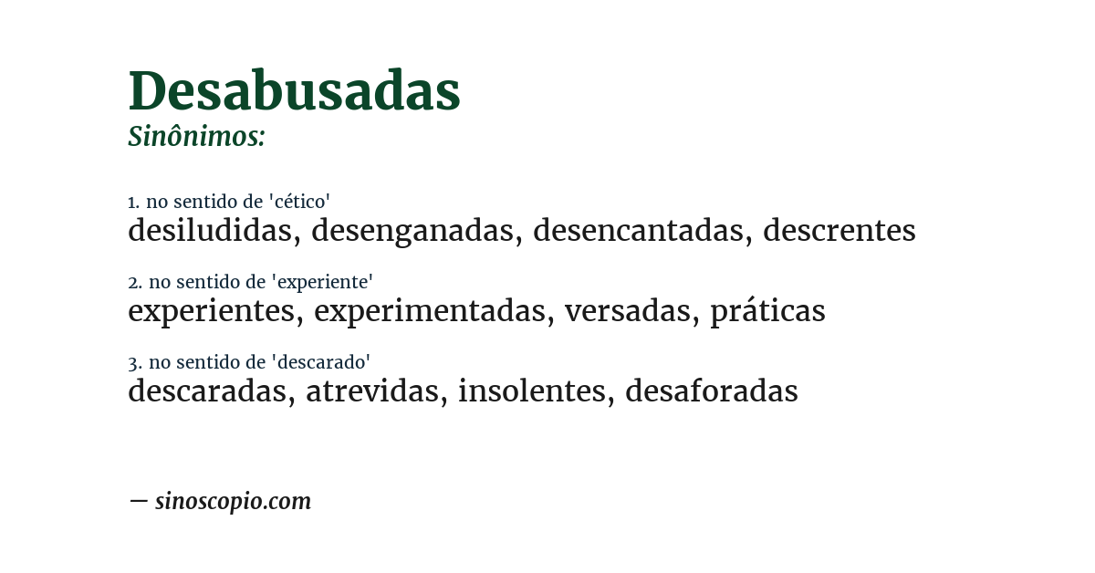 Sinônimo de desabusadas