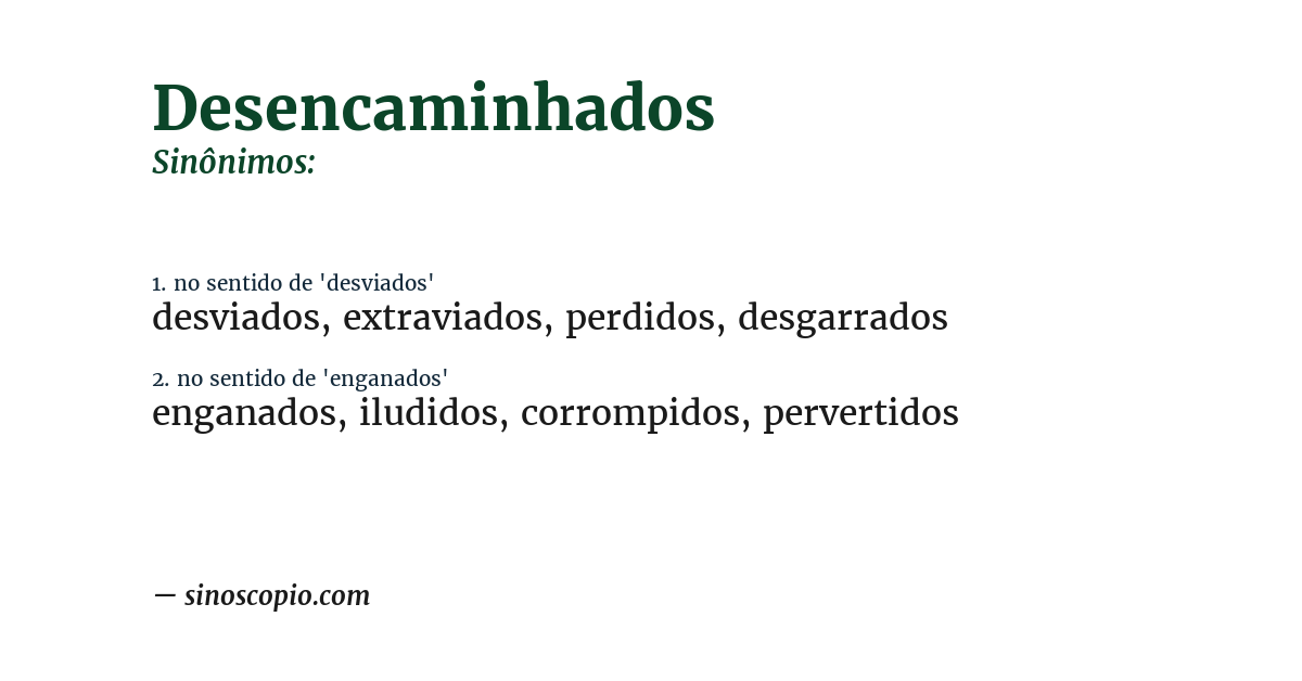 Sinônimo de desencaminhados
