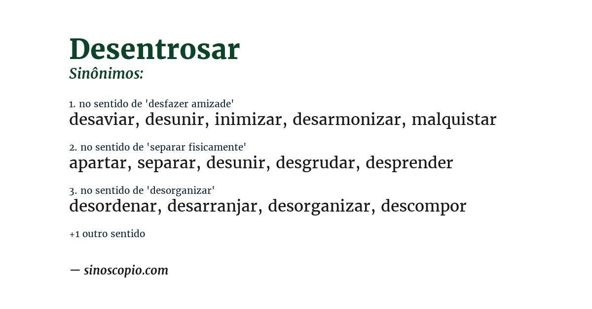 Sinônimo de desentrosar