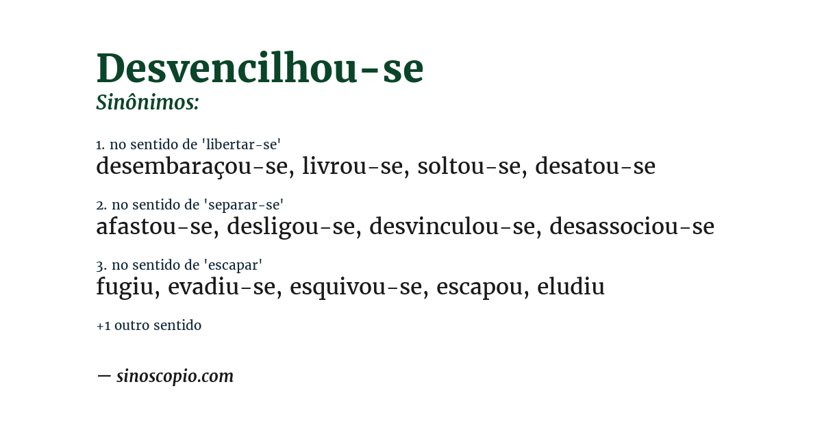 Sinônimo de desvencilhou-se