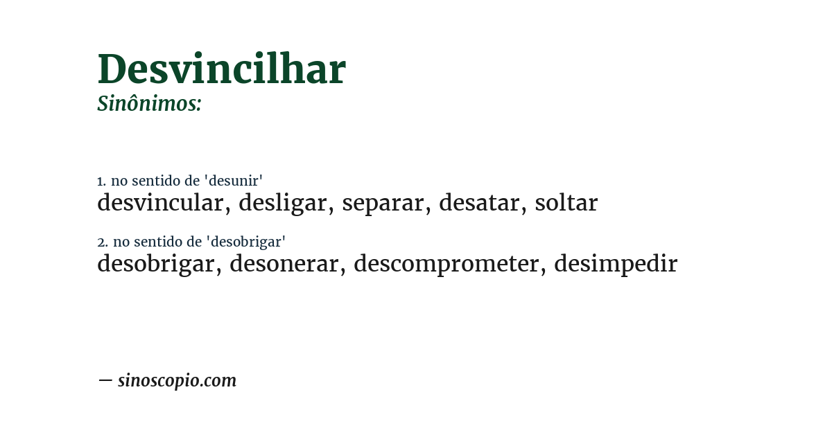 Sinônimo de desvincilhar
