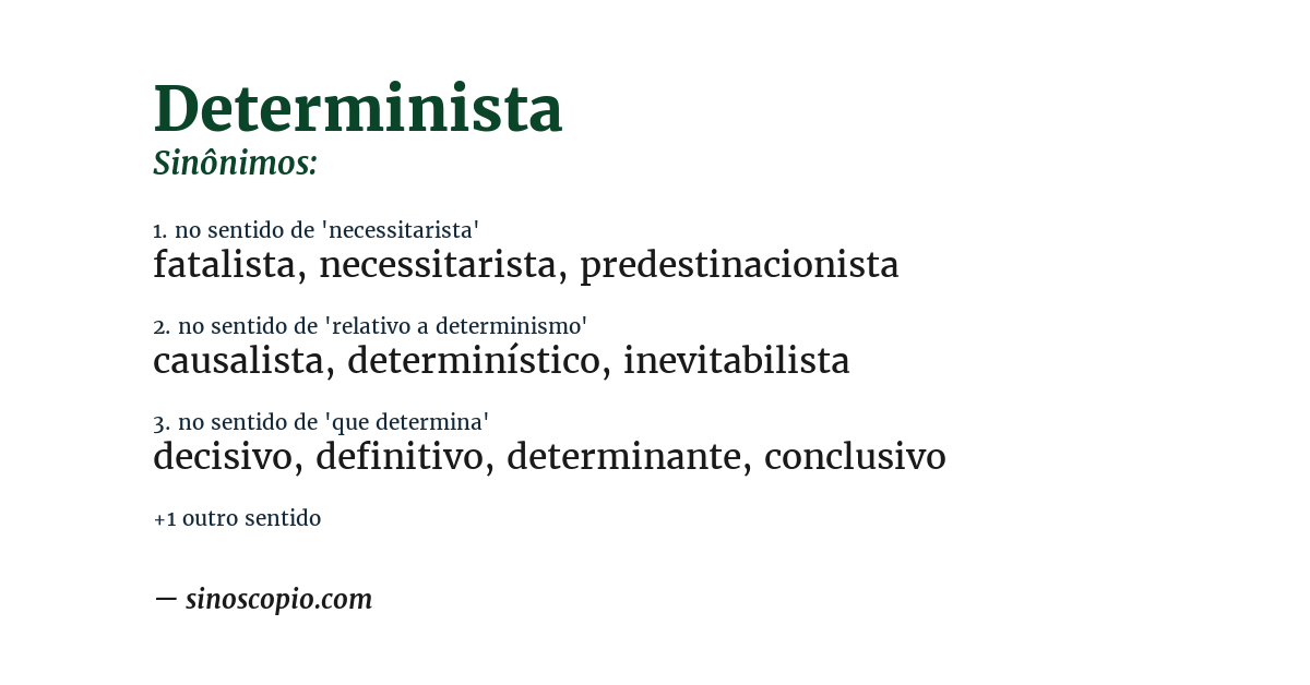 Sinônimo de determinista