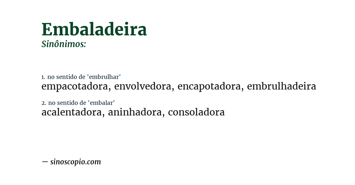 Sinônimo de embaladeira