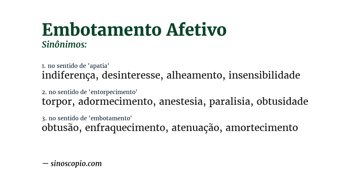 Sinônimo de embotamento afetivo